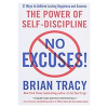 No Excuses by Brian Tracy