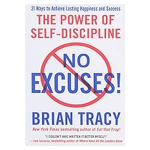 No Excuses by Brian Tracy