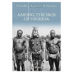 Among the Ibos of Nigeria